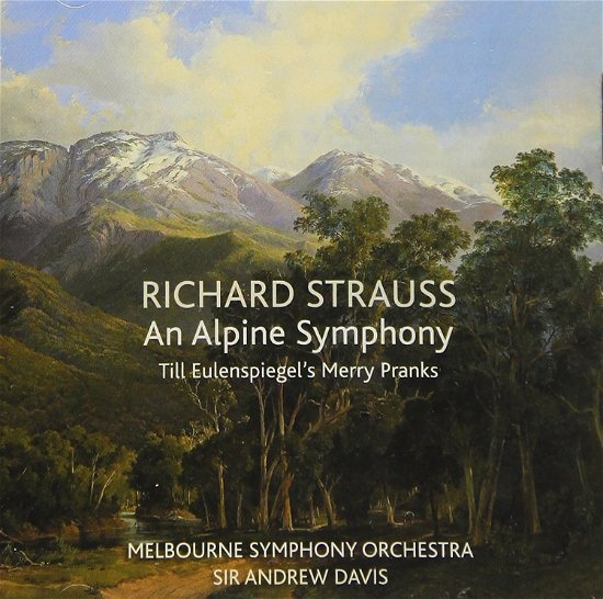 Cover for Davis,andrew / Melbourne Symphony Orchestra · An Alpine Symphony: Till Eulenspiegel's Merry (CD) (2018)