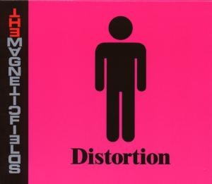 Distortion - Magnetic Fields - Música - NONESUCH - 0075597996548 - 15 de janeiro de 2008