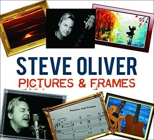 Pictures & Frames - Steve Oliver - Musique - CDB - 0190394230548 - 20 mai 2016