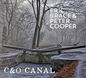 Cover for Brace,eric &amp; Cooper,peter · C&amp;o Canal (CD) (2016)