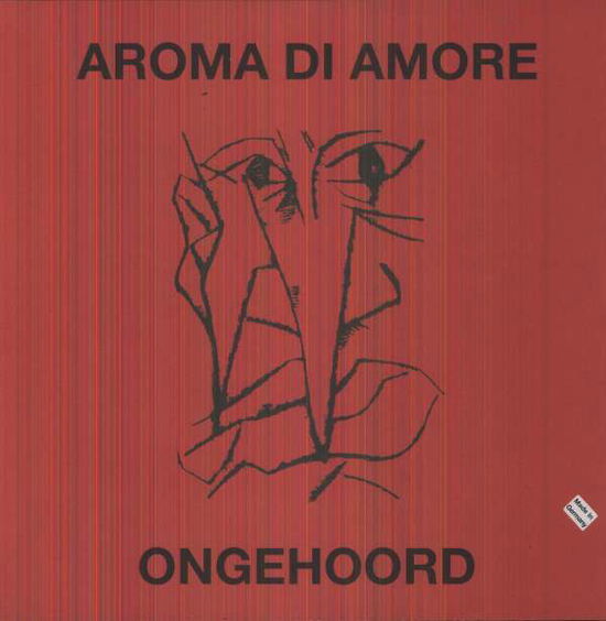 Cover for Aroma Di Amore · Ongehoord (LP) (2013)