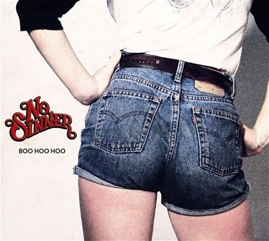 Boo Hoo Hoo - No Sinner - Muziek - PROVOGUE - 0819873010548 - 16 januari 2014