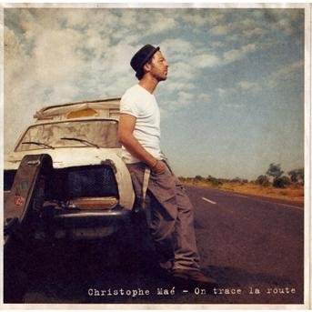 Cover for Christophe Maé · Christophe Maã-on Trace La Route (CD) (2010)