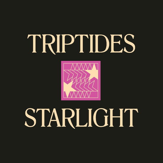 Starlight - Triptides - Musik - Curation Records - 0850014131548 - 28. april 2023