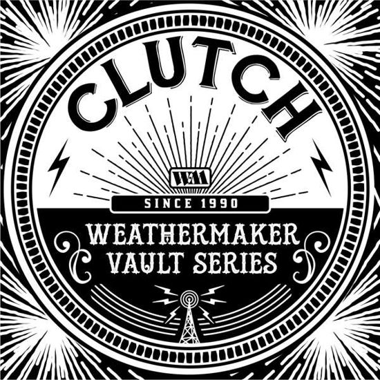 Weathermaker Vault Series Vol.1 - Clutch - Musiikki - WEATHERMAKER - 0857018008548 - perjantai 17. syyskuuta 2021