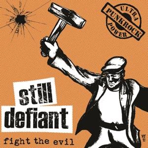 Cover for Still Defiant · Fight The Evil (LP) (2021)