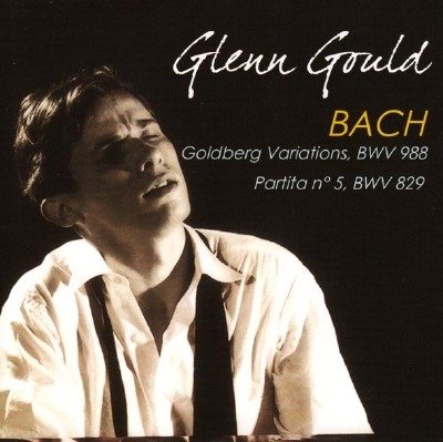 Cover for Glenn Gould · BACH - GOLDBERG VARIATIONS, BWV 988 - PARTITA Nø5, BWV 829 (CD) (2019)