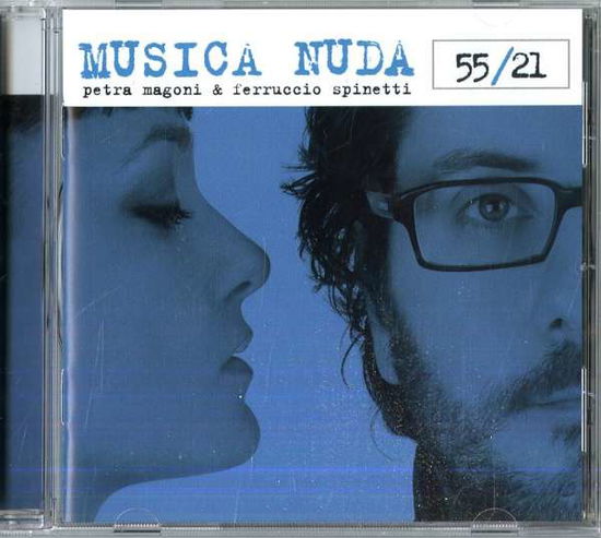 55/21 - Musica Nuda - Música - BUBBA MUSIC - 4029759122548 - 8 de setembro de 2017