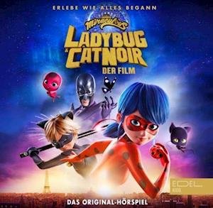 Ladybug & Cat Noir-hörspiel Zum Kinofilm - Miraculous - Musikk - Edel Germany GmbH - 4029759177548 - 28. juli 2023