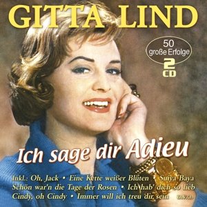 Ich Sag Dir Adieu - Gitta Lind - Musikk - MUSICTALES - 4260320873548 - 2. oktober 2015