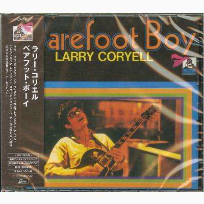 Barefoot Boy - Larry Coryell - Musik - ULTRA VIBE - 4526180429548 - 24. januar 2018