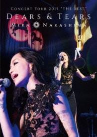 Cover for Mika Nakashima · Concert Tour 2015 Dears &amp; Tears     Rs&amp;tears (MDVD) [Japan Import edition] (2015)