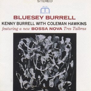 Cover for Kenny Burrell · Bluesey Burrell (CD) (1997)