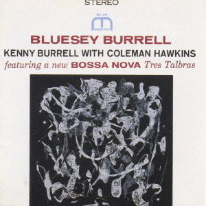 Cover for Kenny Burrell · Bluesey Burrell (CD) (1997)