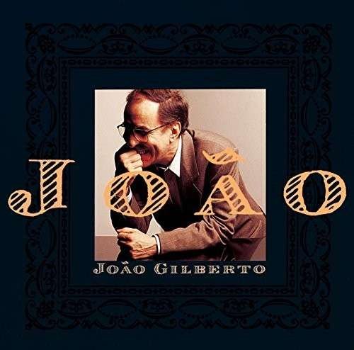 Cover for Joao Gilberto · Joao (CD) (2014)