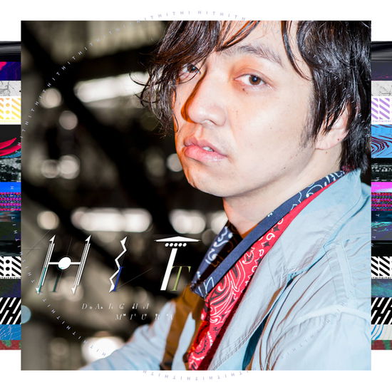 Cover for Miura Daichi · Hit (CD) [Japan Import edition] (2017)