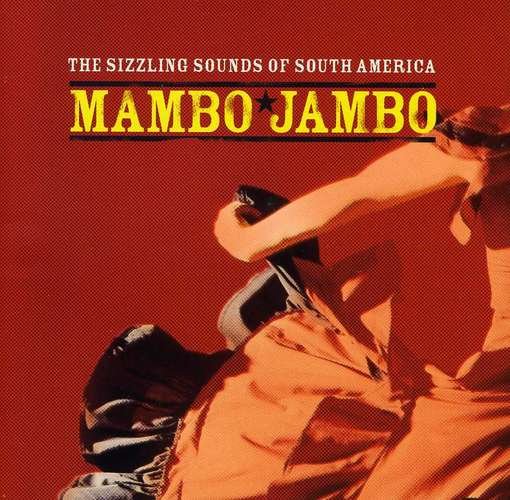 Mambo Jambo The Sizzling Sounds Of South - Various Artists - Musiikki - DUKE (FAST FORWARD CD) - 5022508272548 - tiistai 24. huhtikuuta 2012
