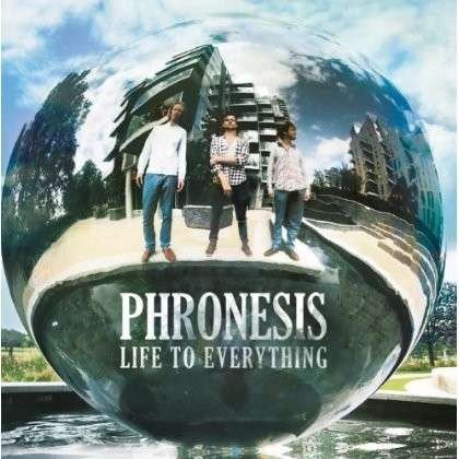 Life To Everything - Phronesis - Musik - EDITION - 5065001530548 - 4. Juli 2014