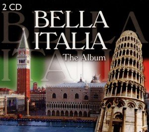 Bella Italia - the Album - Various Artists - Muziek - Black Line - 7619943022548 - 17 april 2020