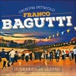 Cover for Bagutti Franco · Bagutti Franco - I Grandi Successi (CD) (2016)