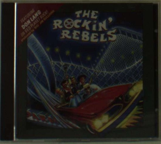 Cover for Rockin' Rebels (CD) (2017)