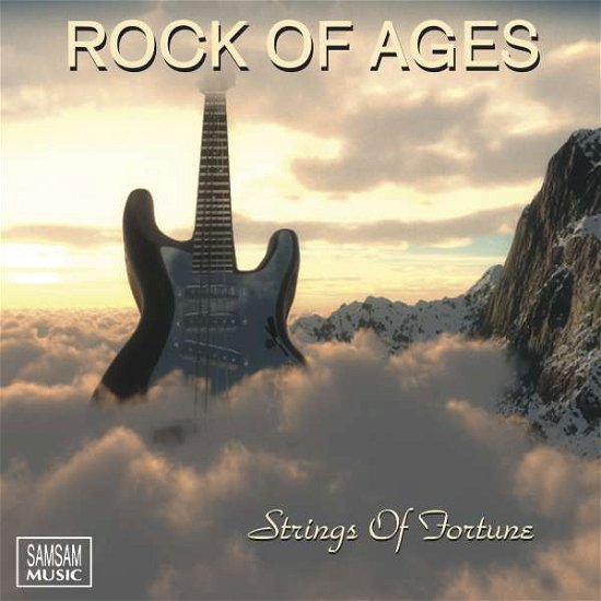 Cover for Rock Of Ages · Strings Of Fortune (CD) (2018)