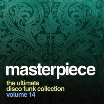 Cover for Masterpiece: Ultimate Disco Funk Collection 14 (CD) (2013)