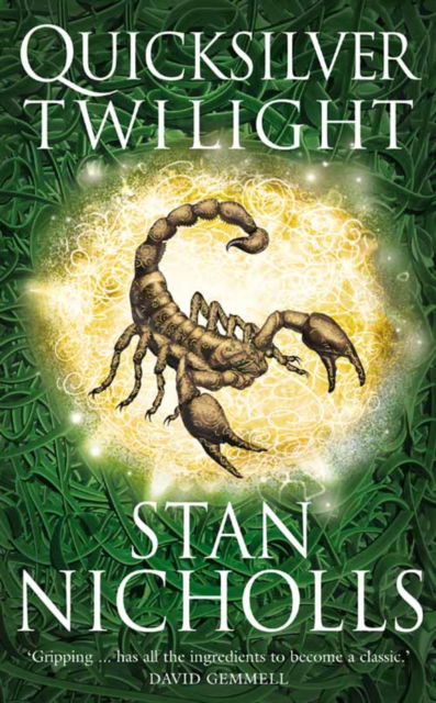 Cover for Stan Nicholls · Quicksilver Twilight - The Quicksilver Trilogy (Paperback Book) (2007)