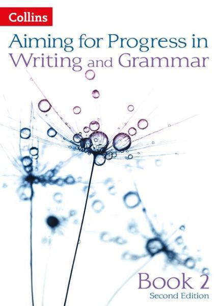 Cover for Caroline Bentley-Davies · Progress in Writing and Grammar: Book 2 - Aiming for (Pocketbok) [2 Revised edition] (2014)