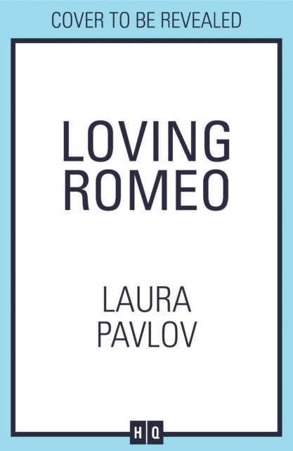 Cover for Laura Pavlov · Loving Romeo - Magnolia Falls (Paperback Book) (2024)