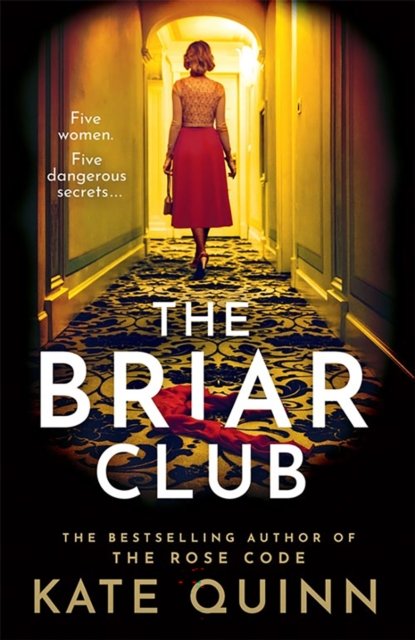 Cover for Kate Quinn · The Briar Club (Paperback Book) (2024)