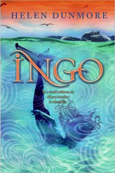 Ingo - Ingo - Helen Dunmore - Kirjat - HarperCollins - 9780060818548 - tiistai 29. tammikuuta 2008