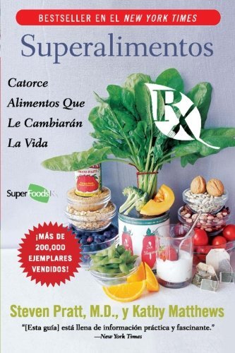 Cover for Steven G Pratt · Superalimentos RX: Catorce Alimentos Que Le Cambiaran La Vida (Taschenbuch) [Spanish, Tra edition] (2007)
