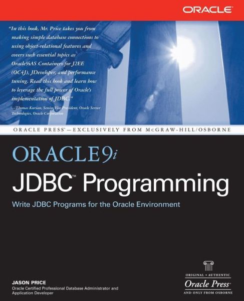 Oracle 9i Jdbc Programming - Jason Price - Books - McGraw-Hill/OsborneMedia - 9780072222548 - May 17, 2002