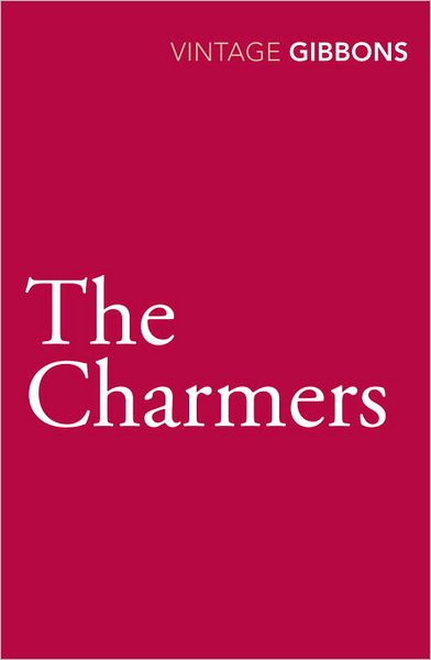 Cover for Stella Gibbons · The Charmers (Pocketbok) (2011)