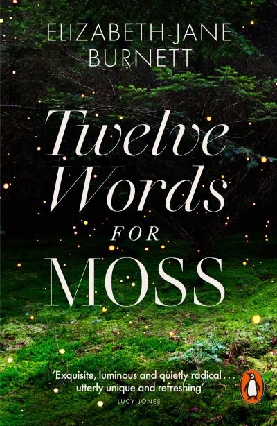 Cover for Elizabeth-Jane Burnett · Twelve Words for Moss (Paperback Bog) (2024)