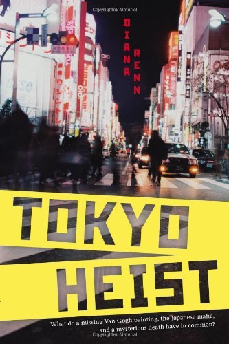 Cover for Diana Renn · Tokyo Heist (Pocketbok) [Reprint edition] (2013)