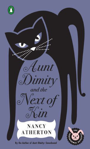 Cover for Nancy Atherton · Aunt Dimity and the Next of Kin (Aunt Dimity Mystery) (Paperback Book) (2006)