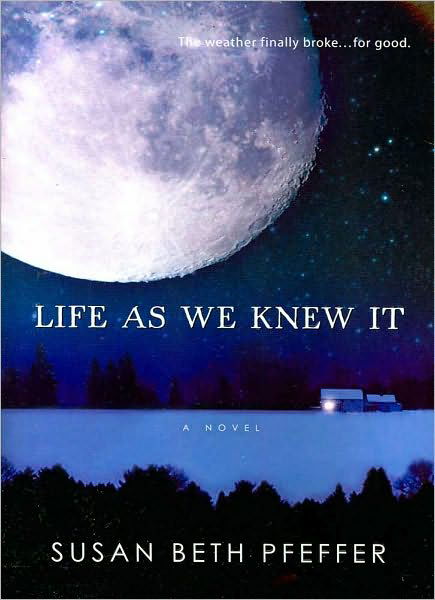 Cover for Susan Beth Pfeffer · Life as We Knew it (Pocketbok) (2008)