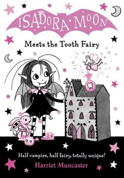 Cover for Harriet Muncaster · Isadora Moon Meets the Tooth Fairy (Paperback Bog) (2021)