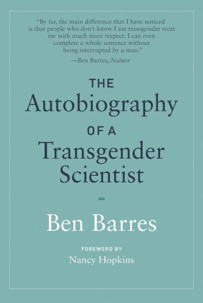 Cover for Ben Barres · The Autobiography of a Transgender Scientist (Paperback Book) (2020)