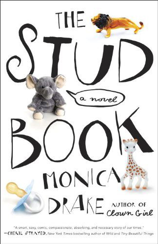 Cover for Monica Drake · The Stud Book (Paperback Book) (2013)