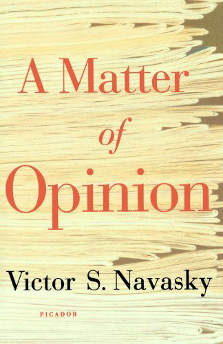 Cover for Victor S. Navasky · A Matter of Opinion (Paperback Book) [First edition] (2006)