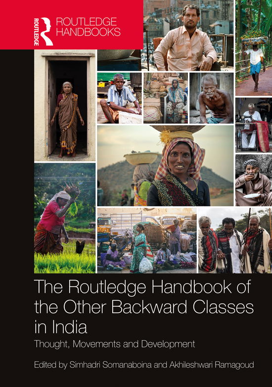 Cover for Somanaboina, Simhadri (Osmania University, India) · The Routledge Handbook of the Other Backward Classes in India: Thought, Movements and Development (Hardcover Book) (2021)