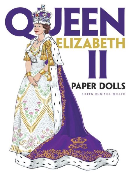 Cover for Eileen Miller · Queen Elizabeth II Paper Dolls (Paperback Book) (2020)