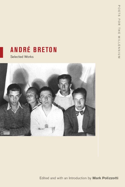 Cover for Andre Breton · Andre Breton: Selections - Poets for the Millennium (Paperback Book) (2003)