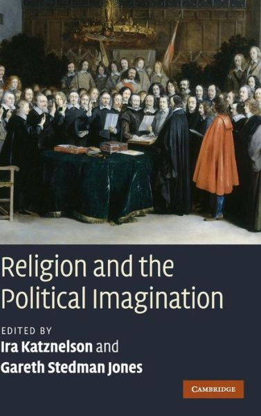 Cover for Ira Katznelson · Religion and the Political Imagination (Hardcover Book) (2010)