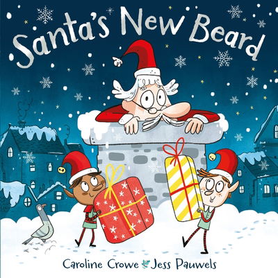 Cover for Caroline Crowe · Santa's New Beard (Paperback Book) [Main edition] (2019)