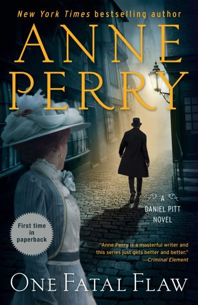 Cover for Anne Perry · One Fatal Flaw: A Daniel Pitt Novel - Daniel Pitt (Paperback Bog) (2021)