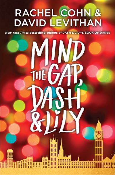 Mind the Gap, Dash & Lily - Dash & Lily Series - Rachel Cohn - Bøger - Random House Children's Books - 9780593301548 - 3. november 2020